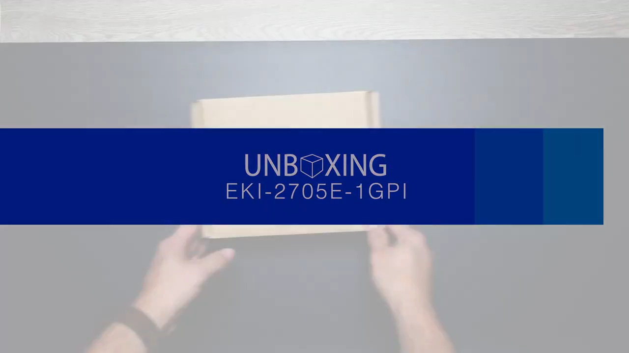 Unboxing the EKI-2705E-1GPI-AU 5-Port Gigabit Ethernet Switch