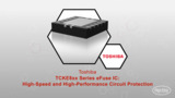TCKE8xx Series of eFuse IC | Datasheet Preview TCKE8xx Series of eFuse IC | Datasheet Preview