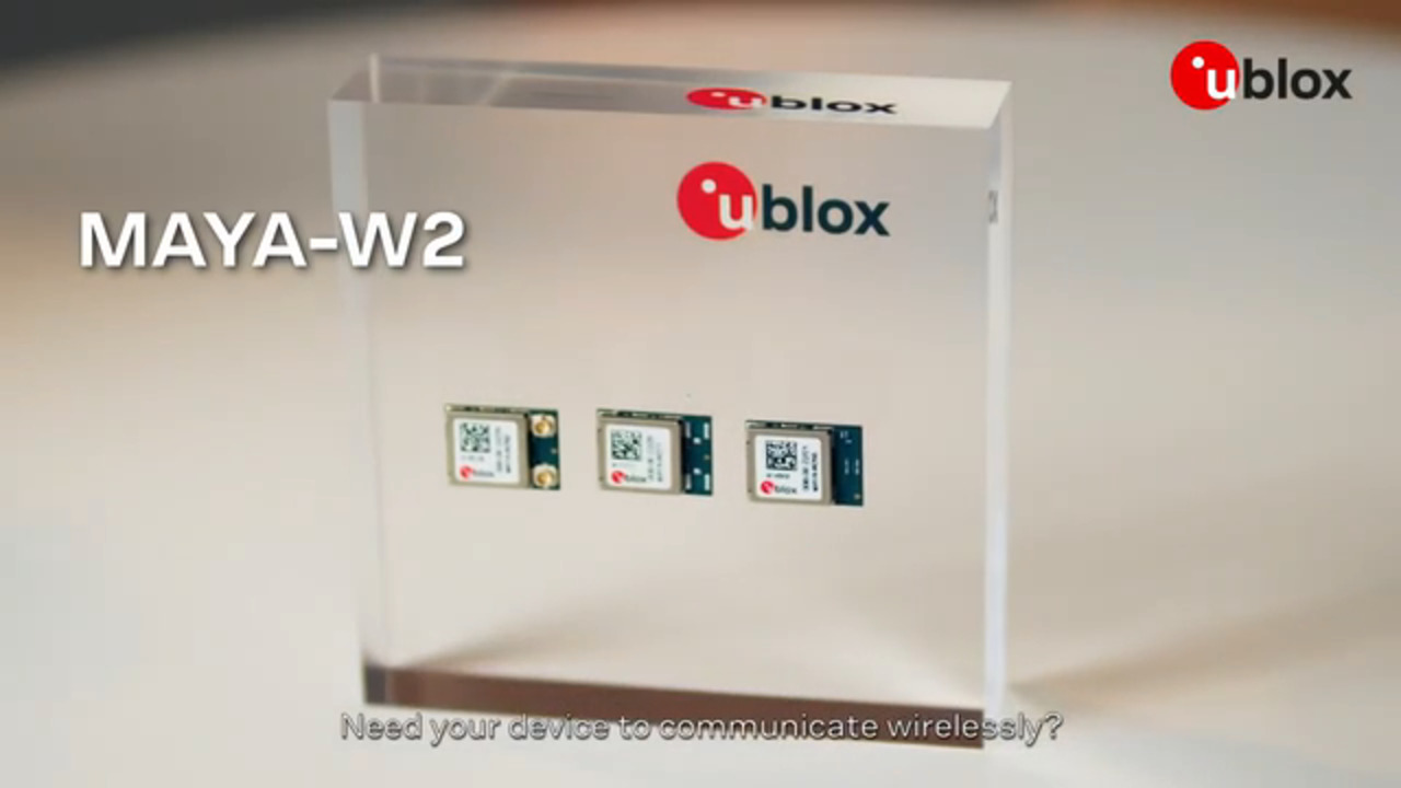 u-blox MAYA-W2 – the tri-radio host-based module