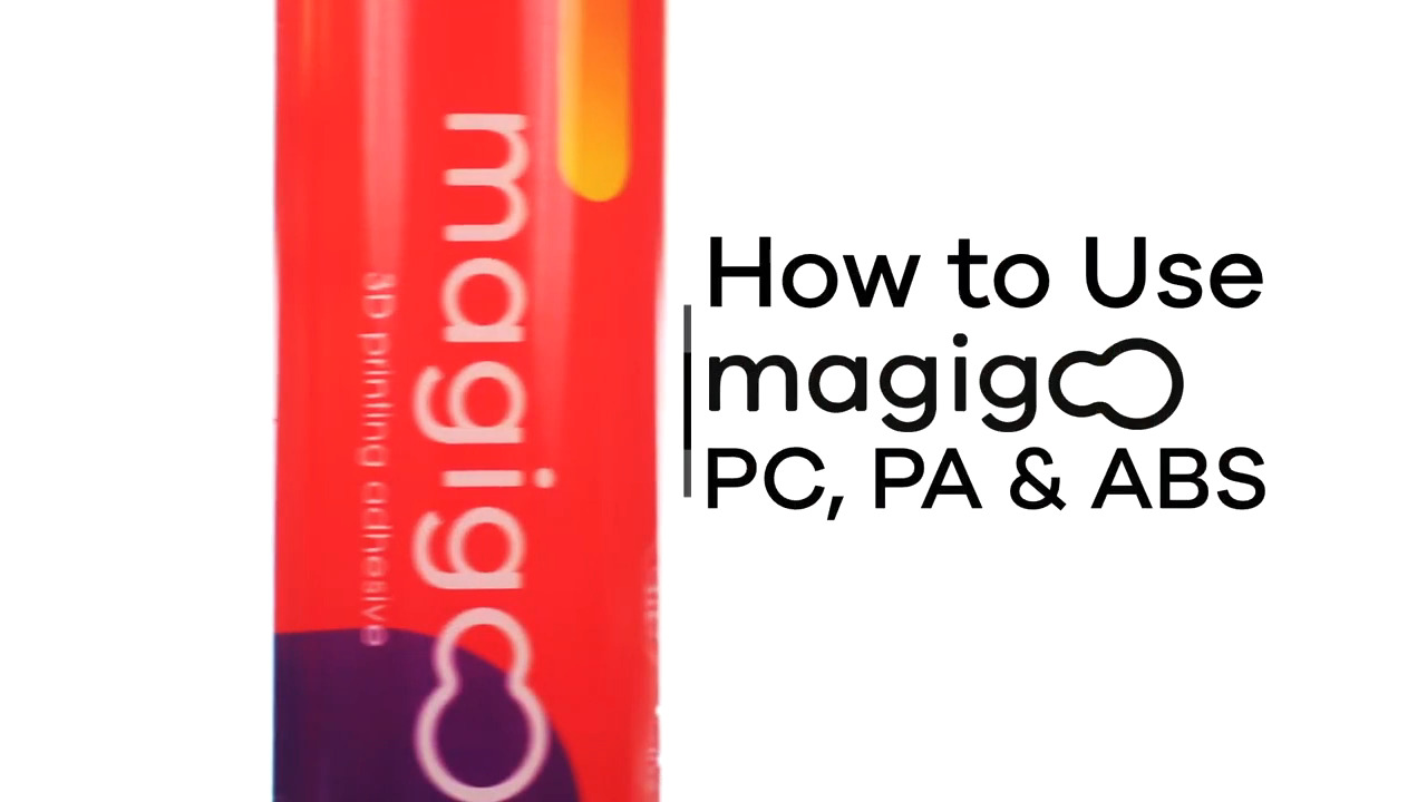 How to use Magigoo for PA (Polymide/Nylon), PC (Polycarbonate), or Original