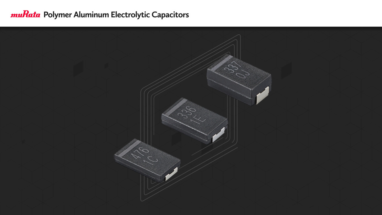 Murata Polymer Aluminum Electric Capacitors
