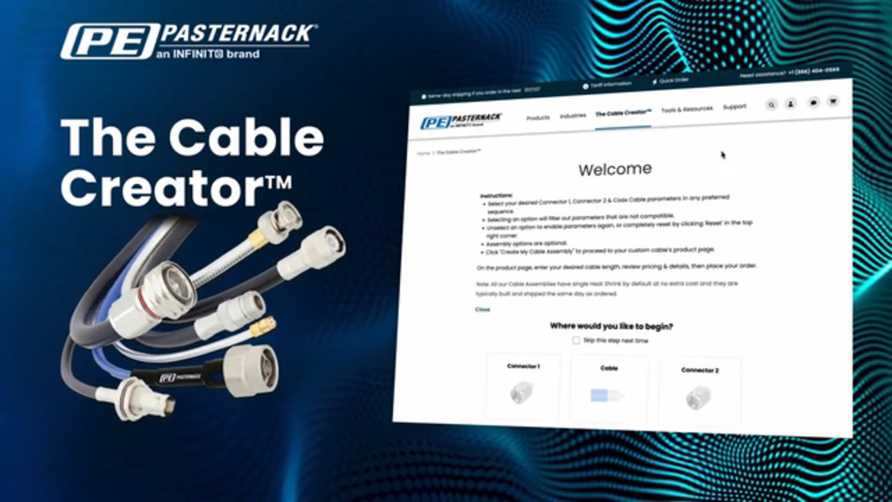 Design Custom RF Cables in Minutes with the Pasternack Cable Creator™