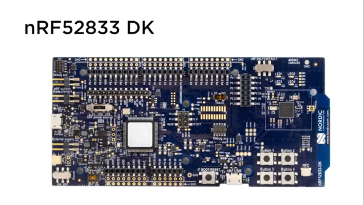 Introducing the nRF52833 DK