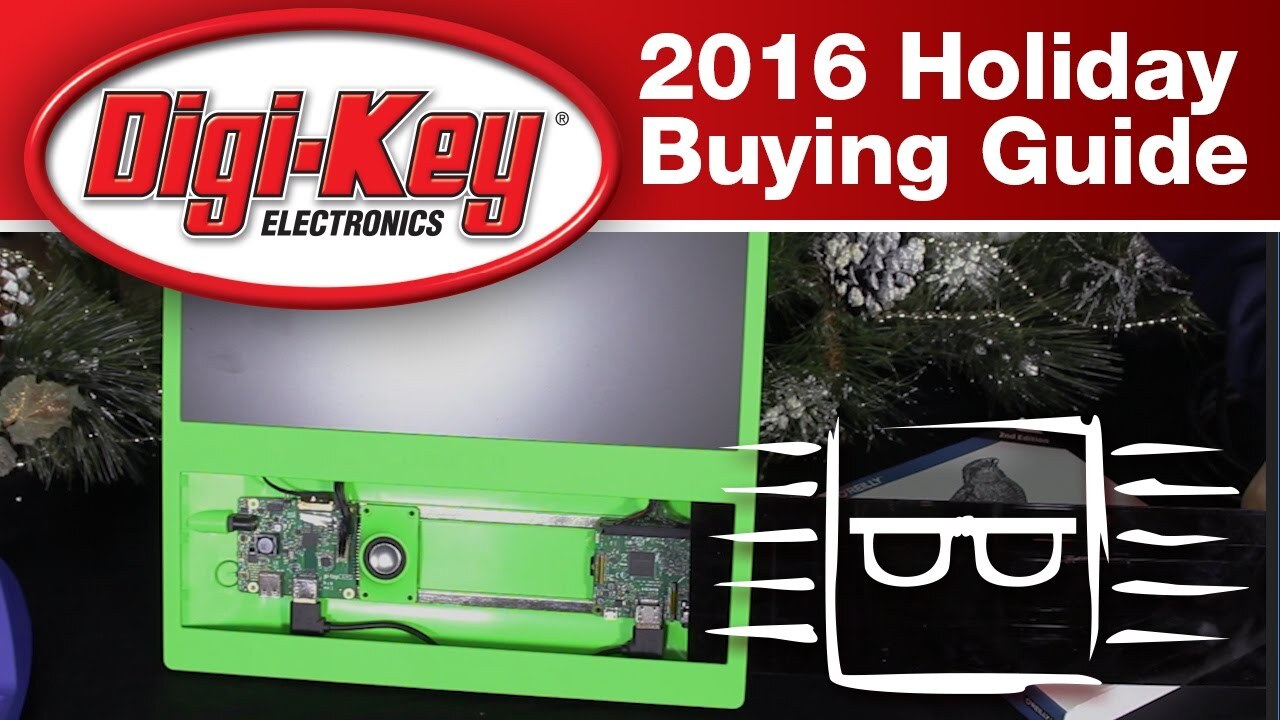 DigiKey Holiday Gift Guide for Makers | Another Geek Moment