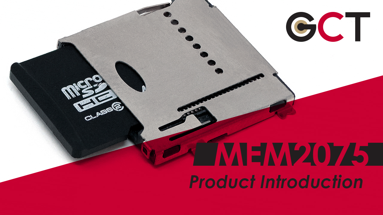 MEM2075 Product Highlights - MEM2075 Push-Pushes Slim MicroSD Connectors to the Limit