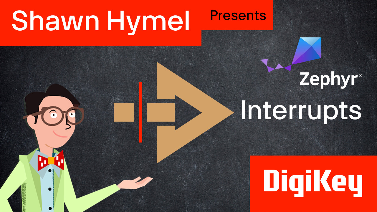 Introduction to Zephyr Part 9: Interrupts, Timers, and Counters | DigiKey