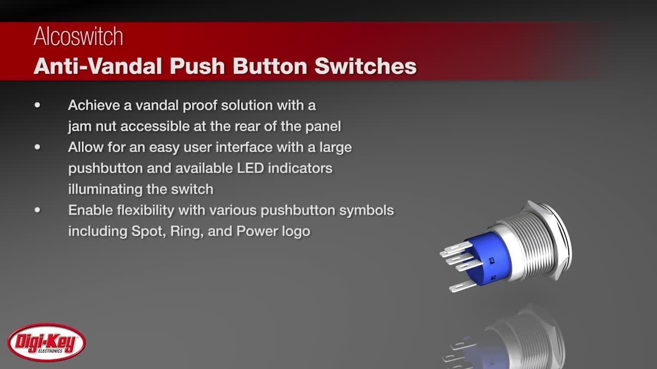 TE Connectivity ALCOSWITCH Anti-Vandal Push Button Switch | DigiKey Daily
