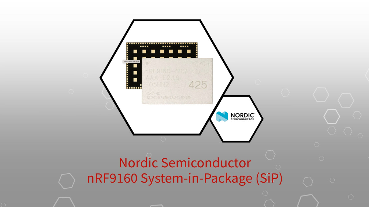 nRF9160システムインパッケージ（SiP） | Datasheet Preview