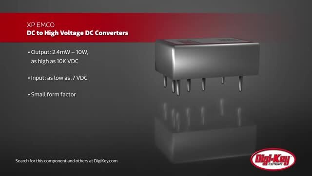 XP Power EMCO DC – High Voltage DC Converters | DigiKey Daily