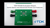 TDK FS1406 Evaluation Board Quick Demo and Advanced Power GUI Features