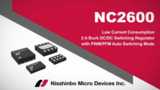 NC2600 Series, Buck DC/DC Switching Regulator with Max. IOUT of 2 A NC2600 Series, Buck DC/DC Switching Regulator with Max. IOUT of 2 A