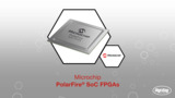 PolarFire® SoC FPGAs | Datasheet Preview PolarFire® SoC FPGAs | Datasheet Preview