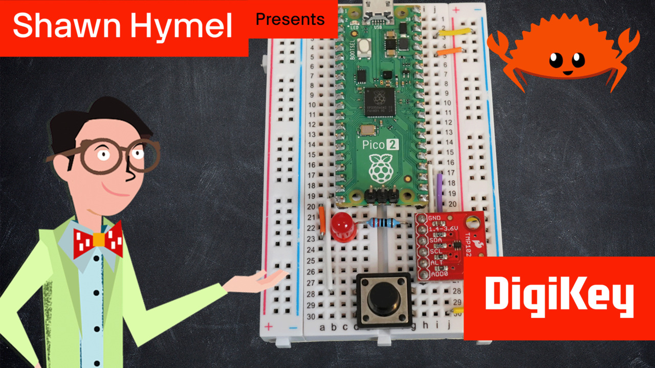 Intro to Embedded Rust Part 12: Async Programming with Embassy | DigiKey