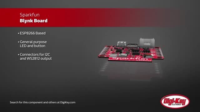 Sparkfun Blynk Board | DigiKey Daily