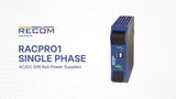 RECOM RACPRO1 Single Phase AC DC DIN Rail Power Supplies RECOM RACPRO1 Single Phase AC DC DIN Rail Power Supplies