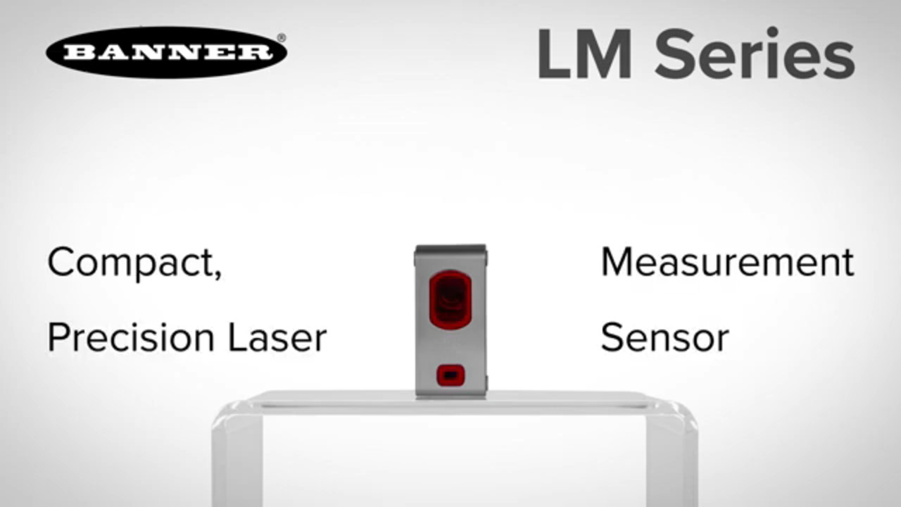 Banner LM Series of Compact Precision Laser Measurement Sensors