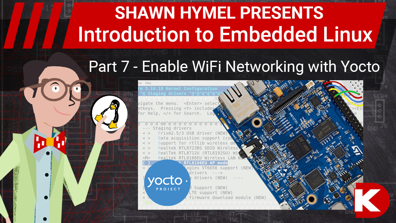 Introduction to Embedded Linux Part 7 - Enable WiFi Networking with Yocto | DigiKey