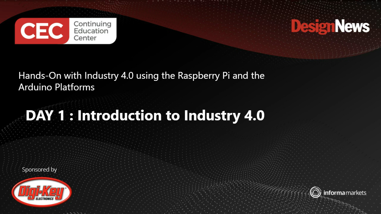 Hands-On with Industry 4.0 Using the Raspberry Pi and the Arduino Platforms – Day 1