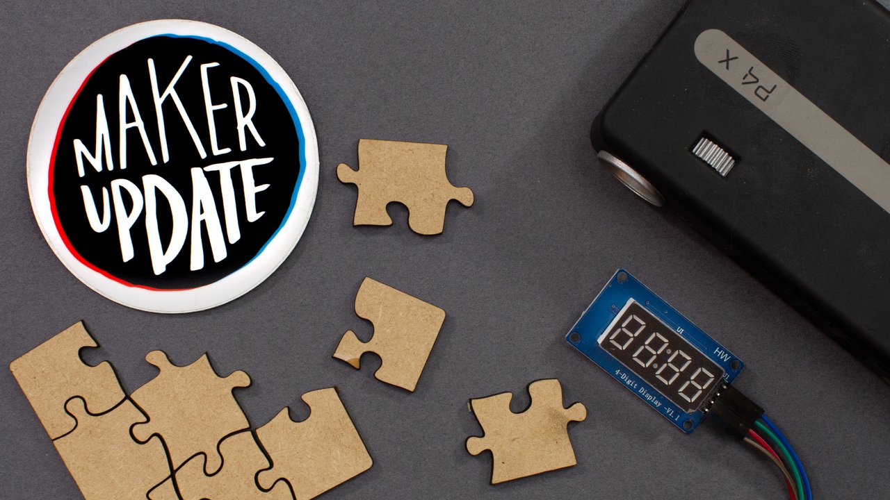 From the Shadows [Maker Update] | Maker.io | DigiKey