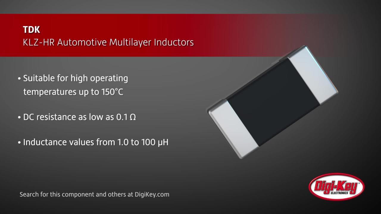 TDK KLZ-HR Automotive Multilayer Inductors | DigiKey Daily