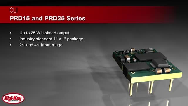 CUI 15 W and 25 W Isolated DC-DC Converters DigiKey Daily