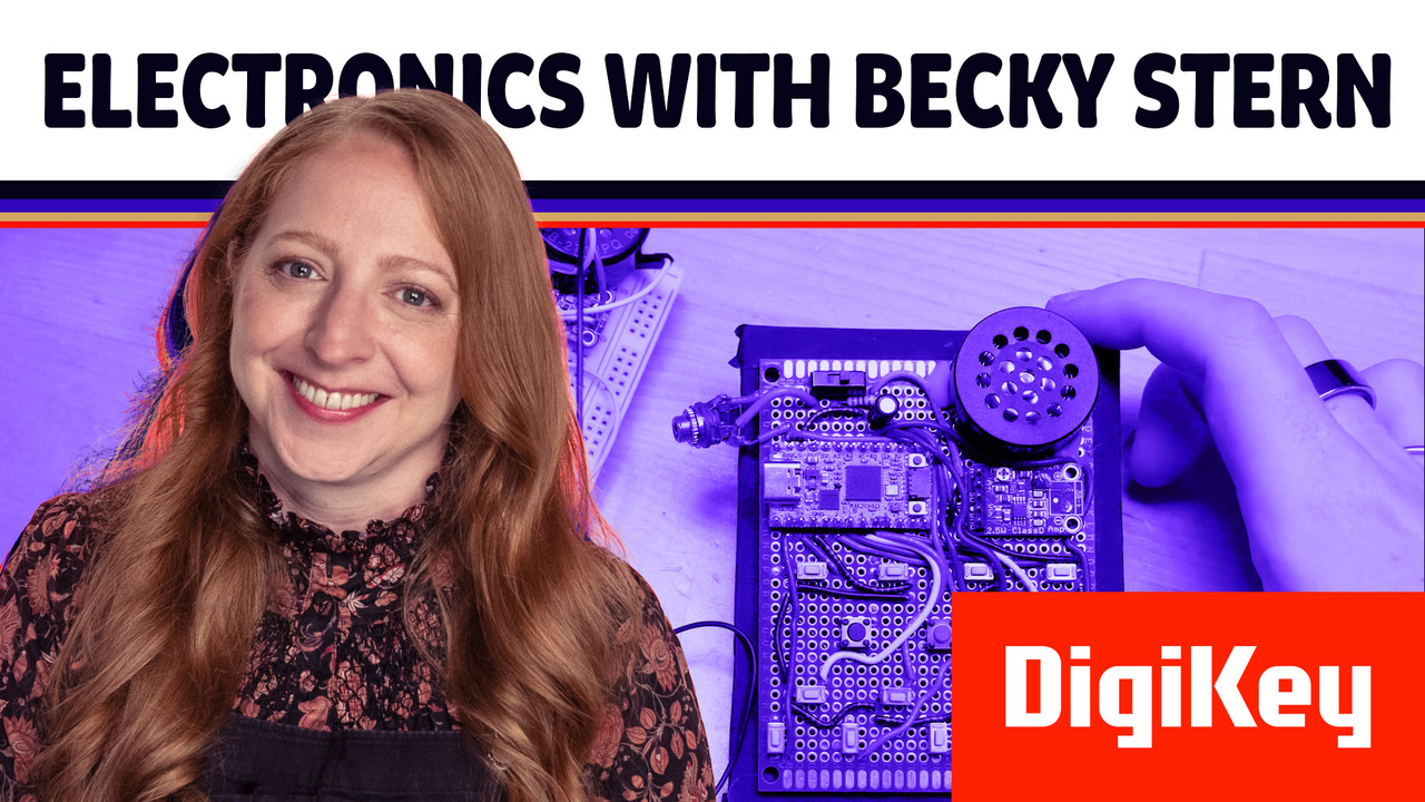 Sound Generation and Musical Microcontrollers - Electronics with Becky Stern | DigiKey