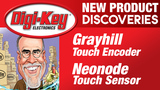 Grayhill and Neonode New Product Discoveries Episode 21 Grayhill and Neonode New Product Discoveries Episode 21