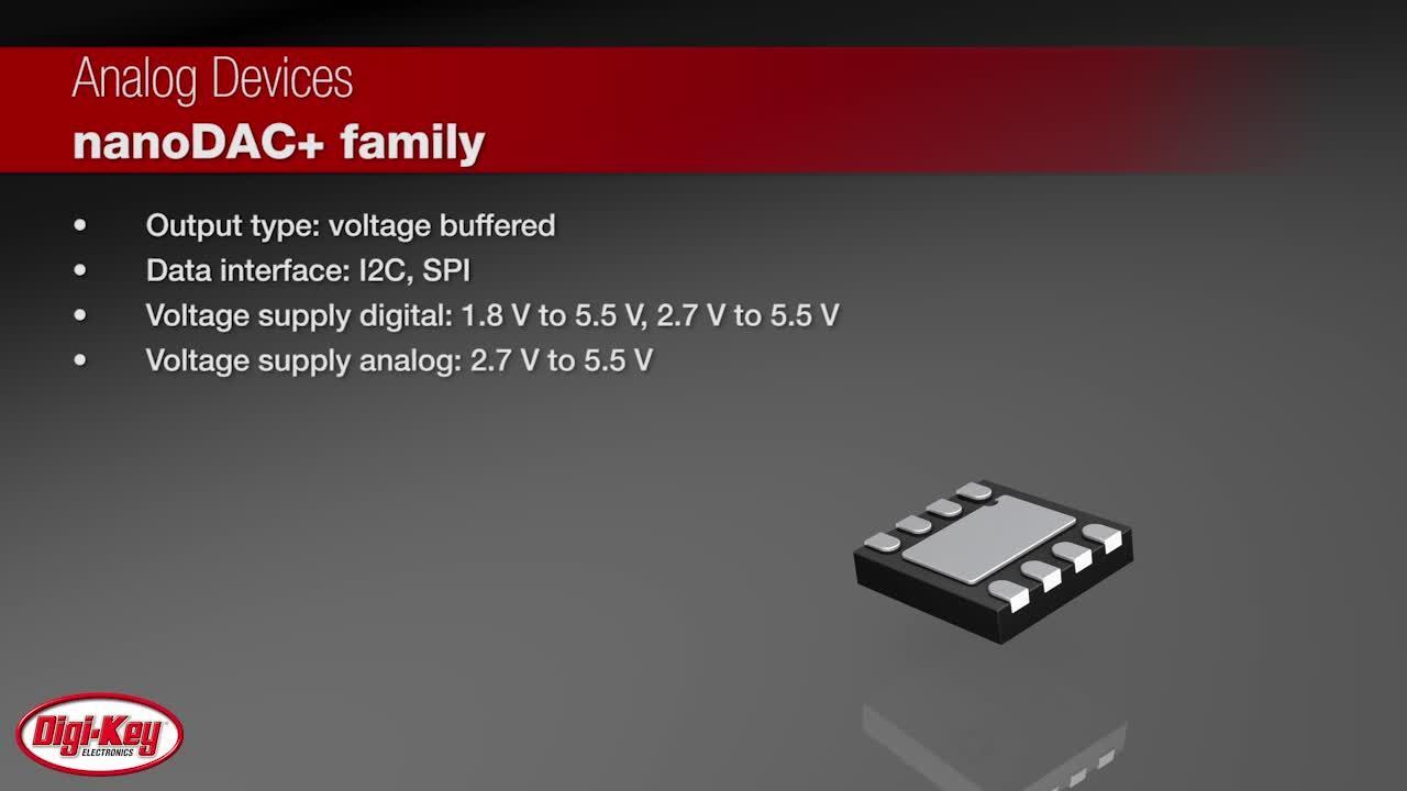 Analog Devices nanoDAC+ Family | DigiKey Daily