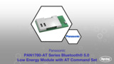PAN1780-AT Series Bluetooth 5.0 Low Energy Module | Datasheet Preview PAN1780-AT Series Bluetooth 5.0 Low Energy Module | Datasheet Preview