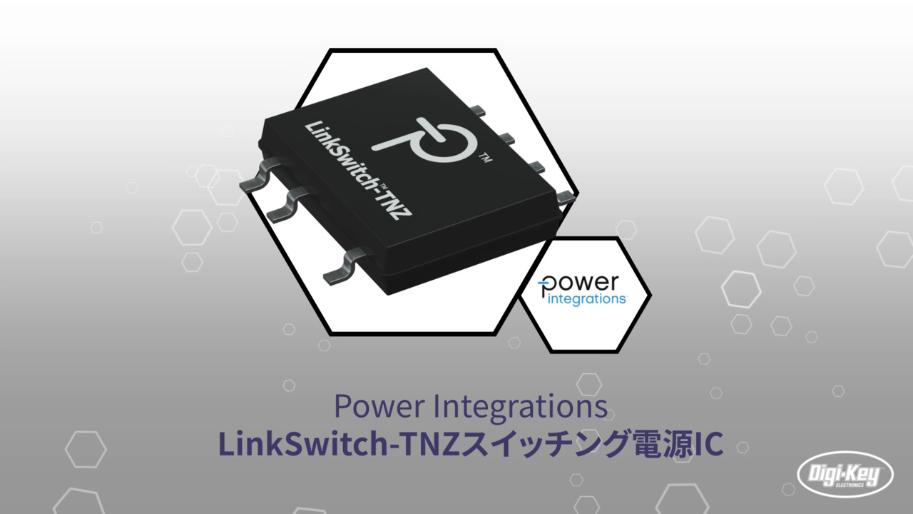 LinkSwitch-TNZスイッチング電源IC | Datasheet Preview