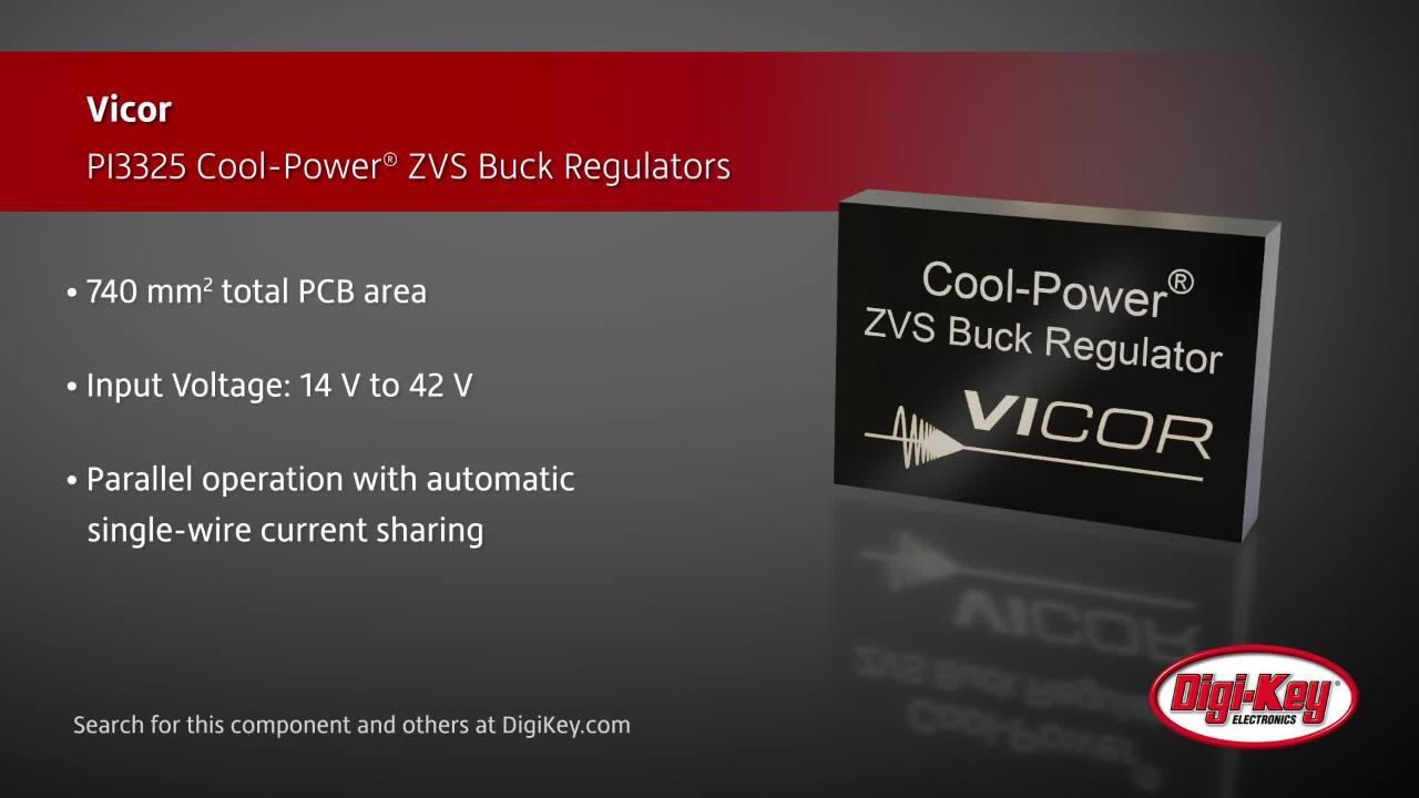 Vicor PI3325 Buck Regulators | DigiKey Daily
