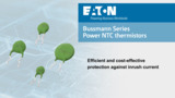Power NTCs for Inrush Current Limiting