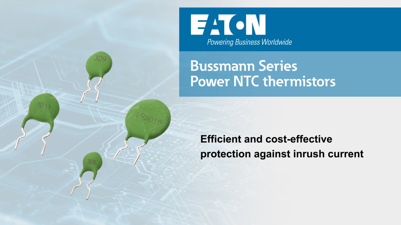 Power NTCs for Inrush Current Limiting