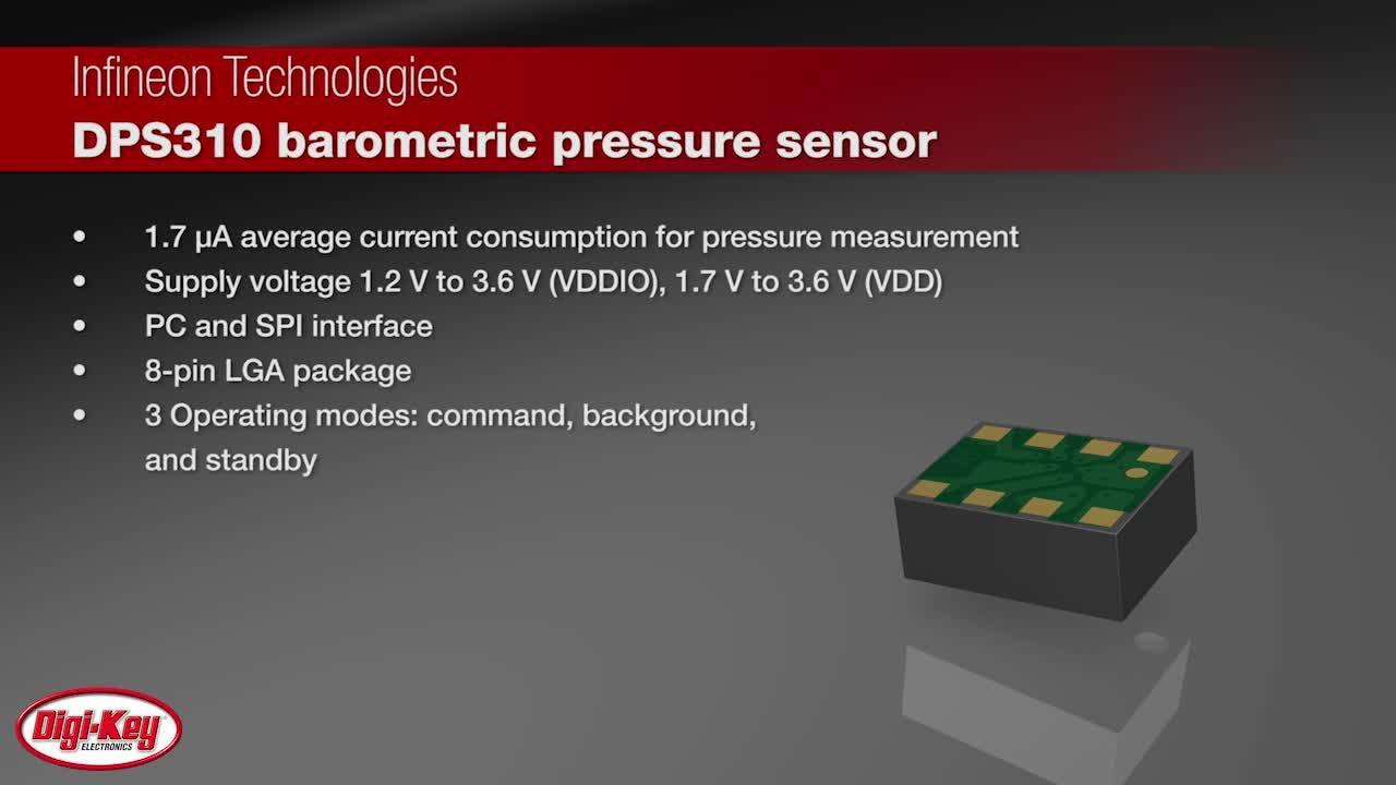 Infineon DPS310 Digital Barometric Pressure Sensors | DigiKey Daily