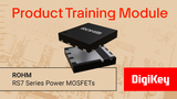 ROHM Semiconductor – RS7 Power MOSFETs – PTM | DigiKey ROHM Semiconductor – RS7 Power MOSFETs – PTM | DigiKey