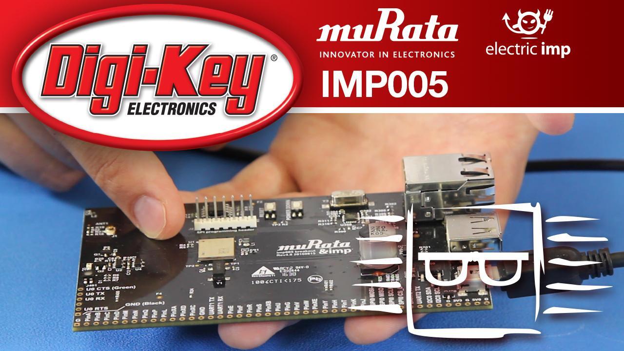 Murata and Electric Imp imp005 Transceiver Module Breakout – Another Geek Moment