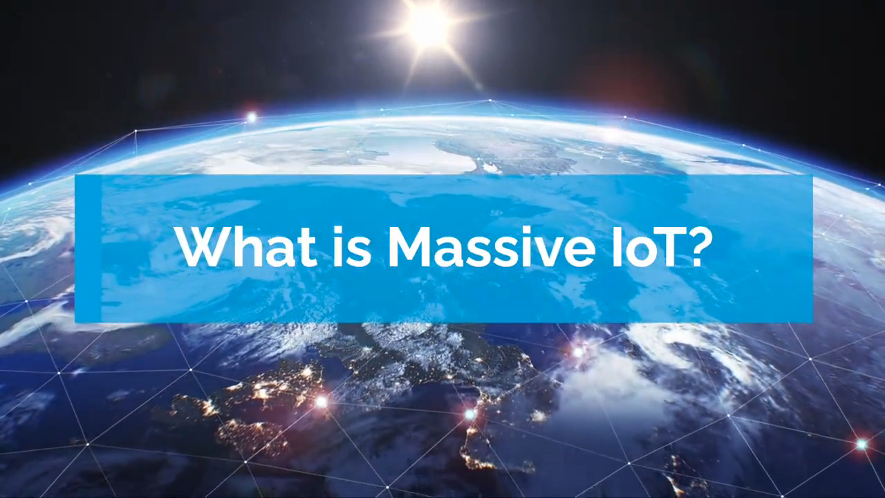 What is Massive IoT?