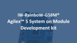 Getting started with iW RainboW G58M Agilex™ 5 SoM and Evaluation Kit Getting started with iW RainboW G58M Agilex™ 5 SoM and Evaluation Kit