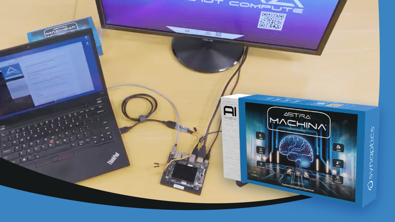 Running Multimedia Applications on Synaptics Astra Machina™