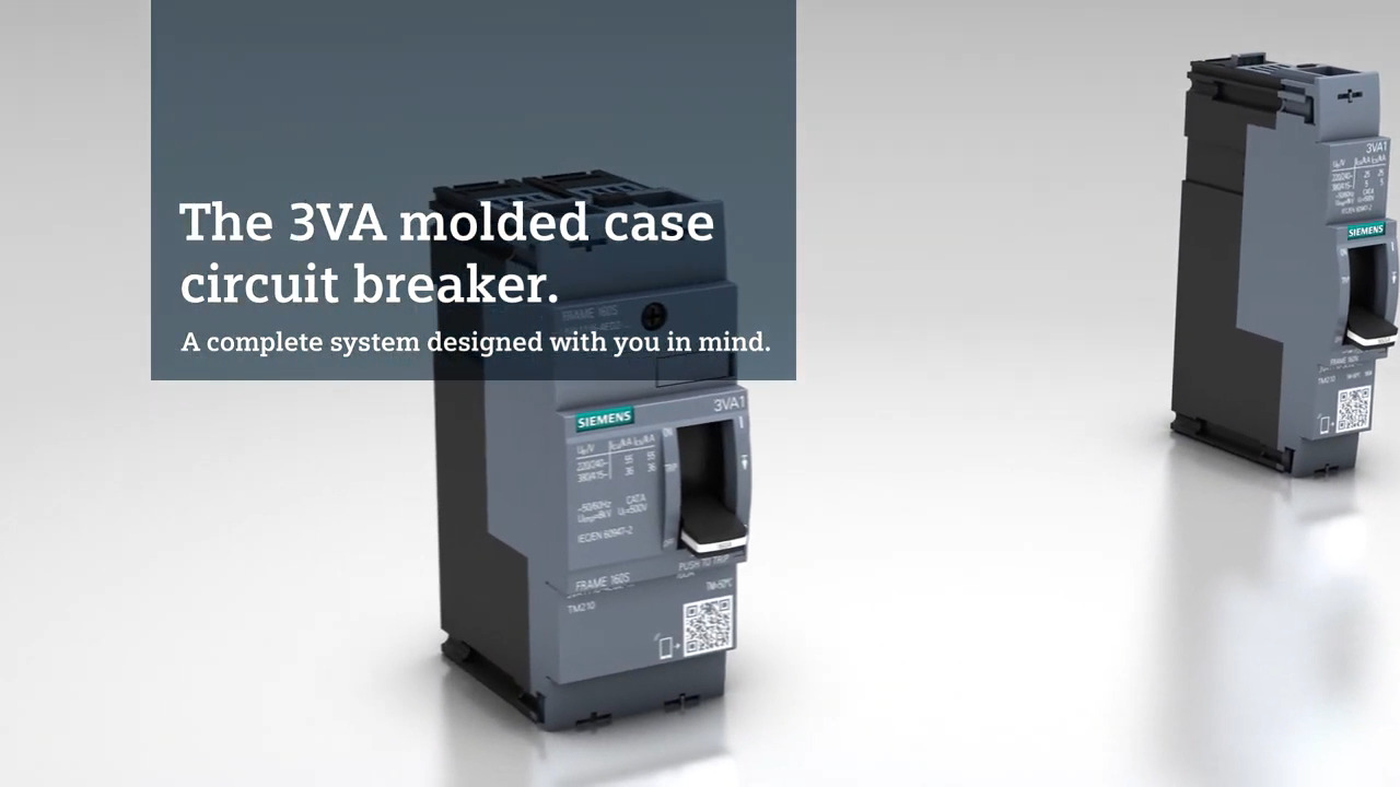 The 3VA molded case circuit breaker. A complete system designed with you in mind.