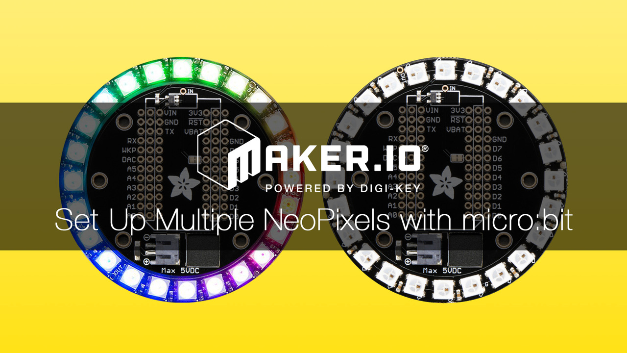 How to Set Up Multiple Neopixel Rings on a micro:bit – Maker.io ...