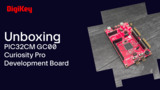 Microchip PIC32CM GC Curiosity Pro - DK Unboxing | DigiKey Microchip PIC32CM GC Curiosity Pro - DK Unboxing | DigiKey