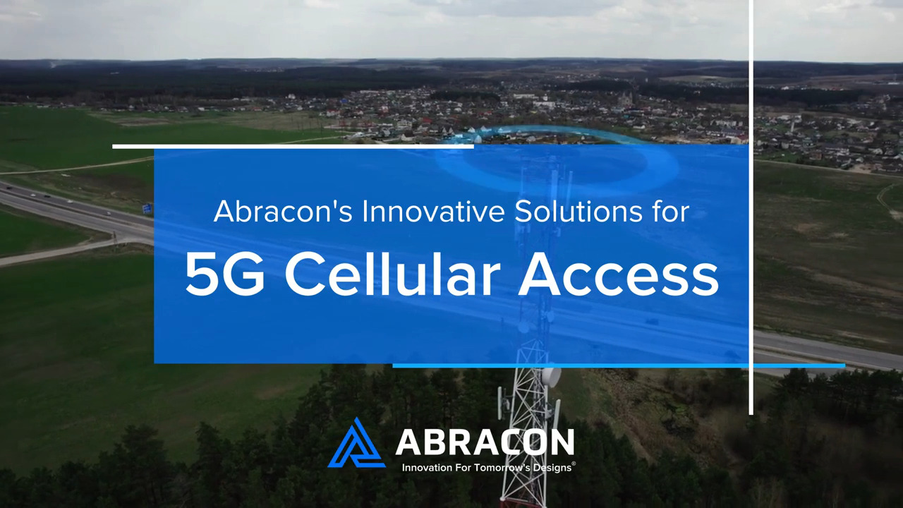 Abracon Solutions for 5G Cellular Access Small Cells & Base Stations