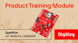 SparkFun – IoT Node for LoRaWAN – PTM | DigiKey SparkFun – IoT Node for LoRaWAN – PTM | DigiKey