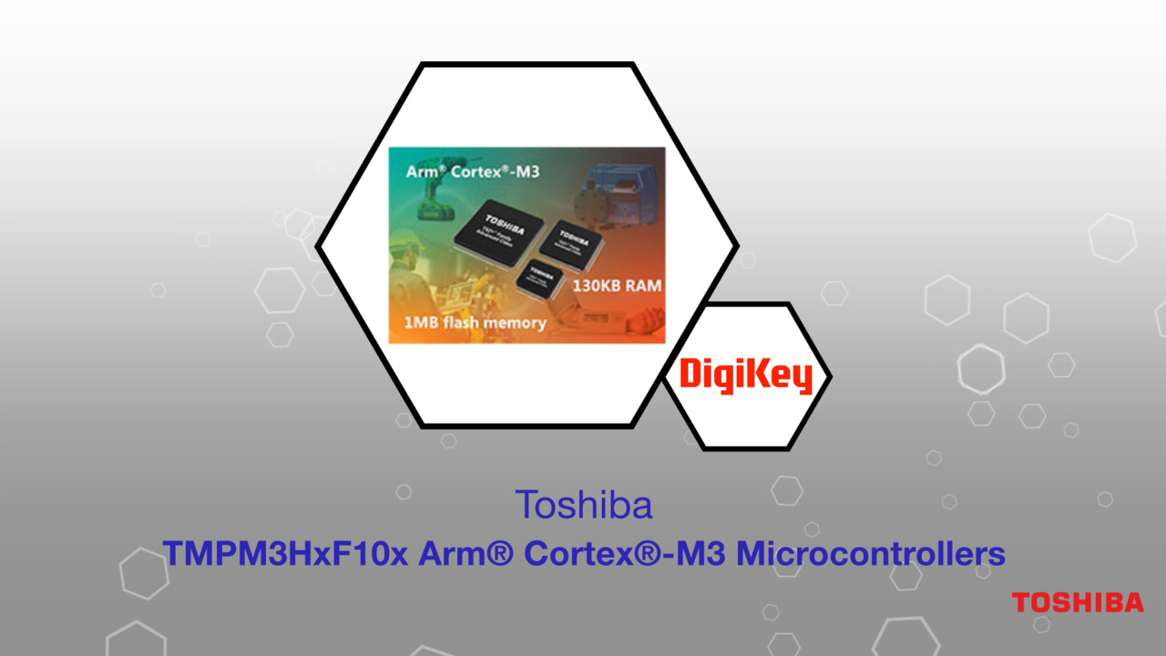 Toshiba TMPM3HxF10x Arm® Cortex®-M3 Microcontrollers | Datasheet Preview