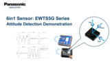 Panasonic 6in1 Sensor EWTS5G Series Attitude Detection Demonstration Panasonic 6in1 Sensor EWTS5G Series Attitude Detection Demonstration