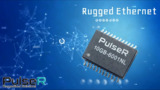 Rugged Ethernet LAN Transformers Rugged Ethernet LAN Transformers