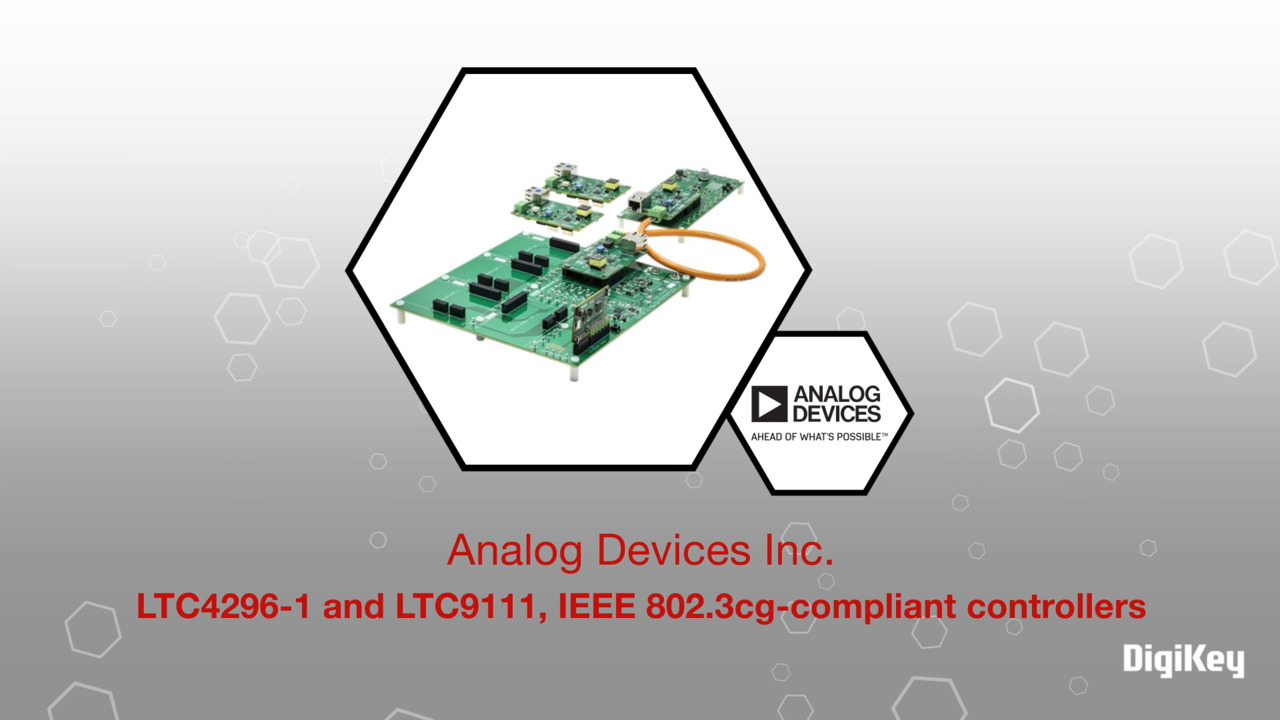 Analog Devices Inc. - LTC4296-1/LTC9111 SPoE/PD Controllers | Datasheet Preview