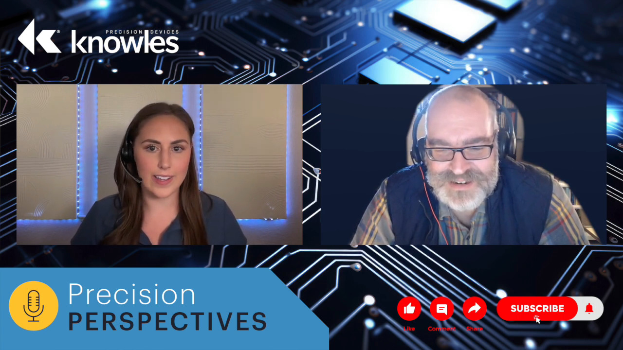 Knowles Precision Perspectives- What is a Capacitor