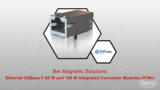 Bel Mag- 5G base T ICM | Datasheet Preview Bel Mag- 5G base T ICM | Datasheet Preview